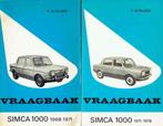 2x Kluwer Vraagbaak Boek  Simca 1000  1968/1971 en 1971/1978, Auto diversen, Verzenden