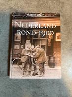 Nederland Rond 1900 - Reader's Digest, Ophalen of Verzenden, 19e eeuw, Gelezen