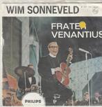Wim Sonneveld Frater Venantius Vinyl single, Ophalen of Verzenden, Zo goed als nieuw, Nederlandstalig, Single