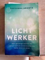 Lichtwerker - Sahvanna Arienta, Ophalen of Verzenden, Gelezen, Spiritualiteit algemeen, Achtergrond en Informatie