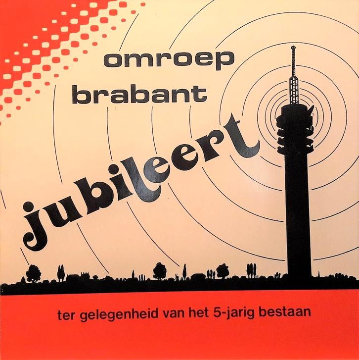 LP - Omroep Brabant Jubileert, Cd's en Dvd's, Vinyl | Nederlandstalig, Zo goed als nieuw, Streekmuziek, 12 inch, Ophalen of Verzenden