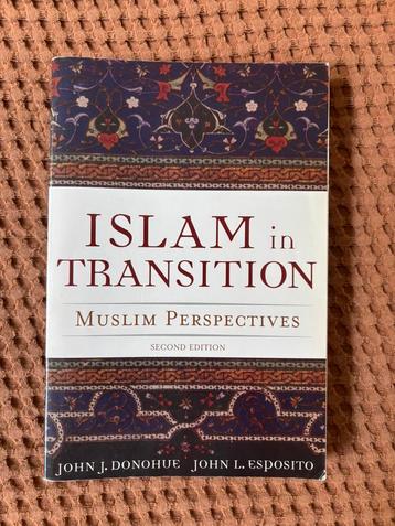Islam in Transition: Muslim Perspectives -Donohue & Esposito beschikbaar voor biedingen