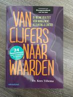 Kees Tillema - Van cijfers naar waarden, Ophalen of Verzenden, Kees Tillema, Management, Zo goed als nieuw