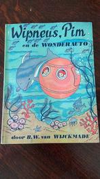 Wipneus, Pim en de wonderauto - B.W.  Na Wijckmade, Ophalen of Verzenden, Sprookjes