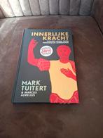 Innerlijke Kracht - Mark Tuiteert & Marcus Aurelius, Ophalen of Verzenden, Zo goed als nieuw, Mark Tuiteert & Marcus Aurelius