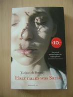 Tatiana de Rosnay --haar naam was sarah, Ophalen of Verzenden, Gelezen, Tatiana de Rosnay, Nederland