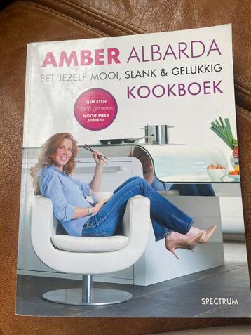 Amber Albarda - Eet jezelf mooi, slank & gelukkig Kookboek beschikbaar voor biedingen