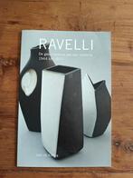 Ravelli: Geschiedenis van een Potterie 1944-1977, Boeken, Ophalen of Verzenden, Zo goed als nieuw, Fotografie algemeen, John de Koning