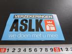 sticker verzekeringen ASLK we doen met u mee, Verzamelen, Ophalen, Zo goed als nieuw, Bedrijf of Vereniging