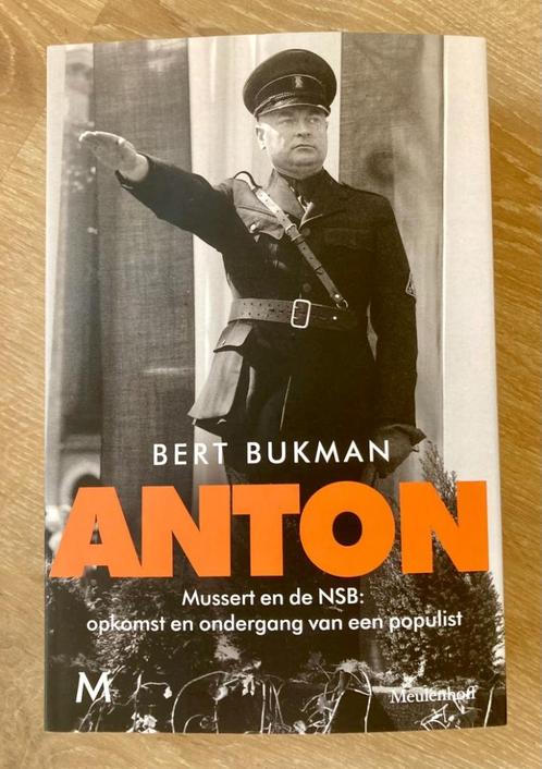 Anton Mussert en de NSB: opkomst en ondergang, Boeken, Oorlog en Militair, Zo goed als nieuw, Algemeen, Tweede Wereldoorlog, Verzenden