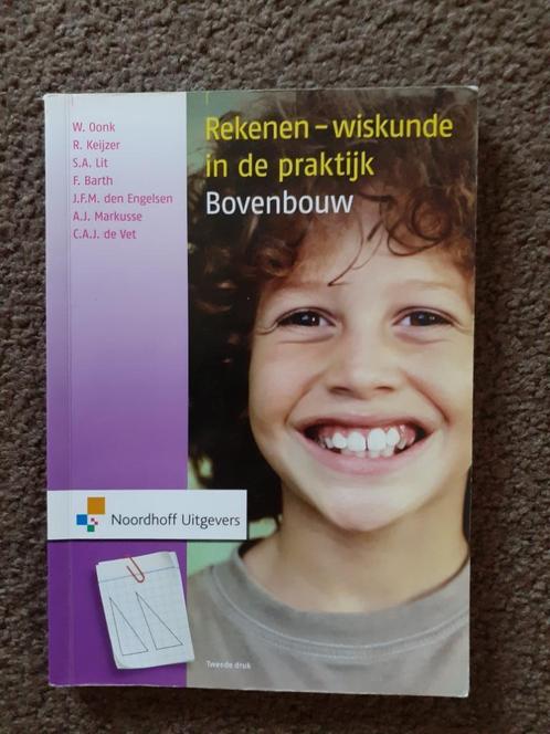 Rekenen-wiskunde in de praktijk. Bovenbouw. ISBN: 9789001832, Boeken, Studieboeken en Cursussen, Gelezen, HBO, Beta, Ophalen of Verzenden