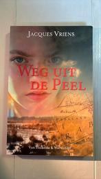 Jacques Vriens - Weg uit de Peel, Ophalen of Verzenden, Zo goed als nieuw, Jacques Vriens