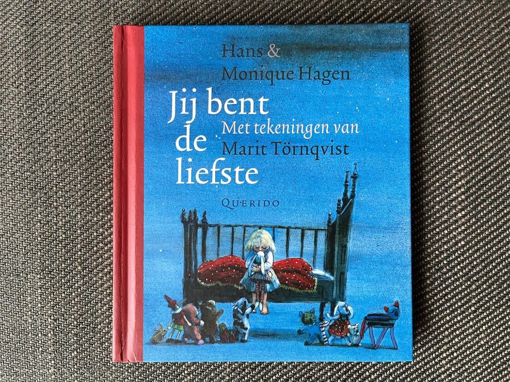 Hans & Monique Hagen - Jij bent de liefste.(Hardc.)17x14,5cm, Fictie algemeen, Ophalen of Verzenden, Zo goed als nieuw, Voorleesboek