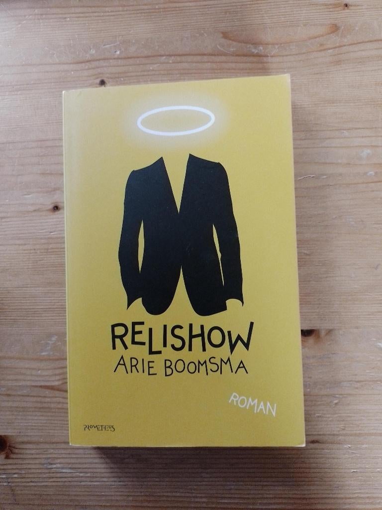Relishow   Arie Boomsma, Gelezen, Ophalen of Verzenden, Arie Boomsma, Nederland