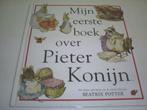 Beatrix Potter - Mijn eerste boek over Pieter Konijn - 2001, Ophalen of Verzenden, Zo goed als nieuw, Fictie algemeen