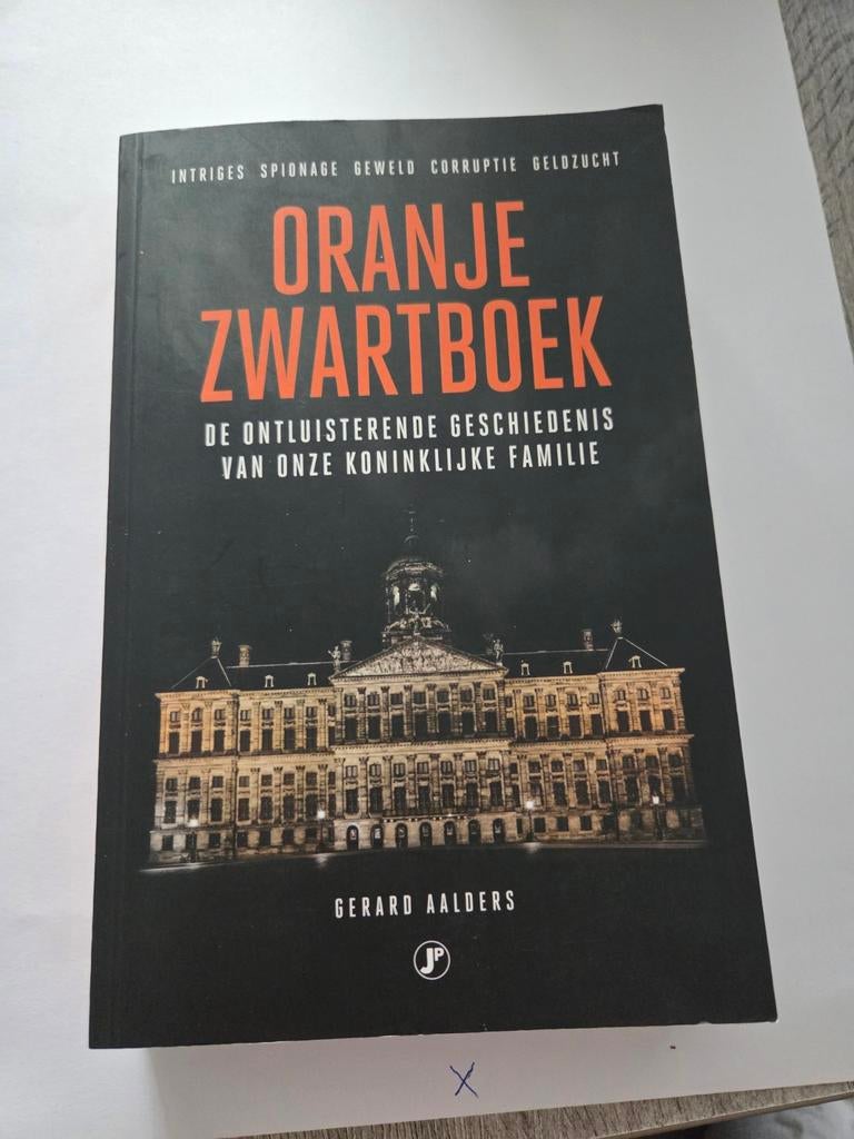 Oranje Zwartboek - Gerard Aalders, Boeken, Ophalen of Verzenden