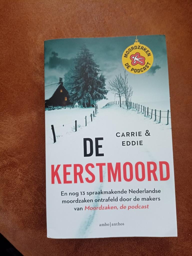 De Kerstmoord /. True crime, Boeken, Ophalen of Verzenden, Zo goed als nieuw, Overige