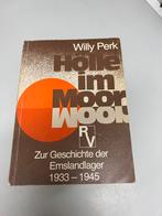 Holle im Moor Perk Geschichte der Emslandlager, Ophalen of Verzenden, Tweede Wereldoorlog, Gelezen, Algemeen