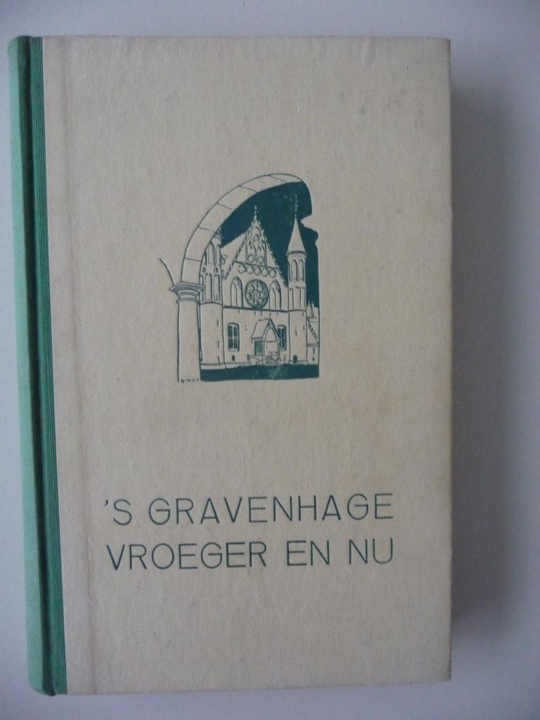 boek 'S-GRAVENHAGE VROEGER EN NU - W.P.F. van Deventer, 1934, Ophalen of Verzenden, Gelezen, W.P.F. van Deventer