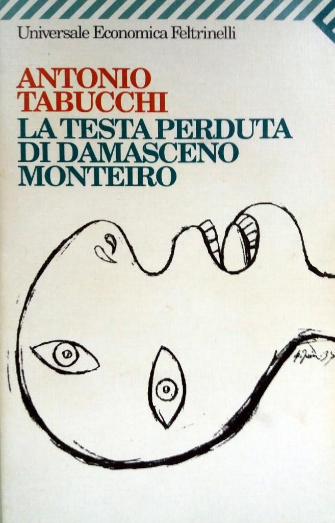 Antonio Tabucchi - La testa perduta di Damasceno Monteiro, Boeken, Ophalen of Verzenden, Zo goed als nieuw, Italiaans, Fictie