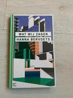 Wat wij zagen - Hanna Bervoets, Ophalen of Verzenden, Nieuw, Nederland
