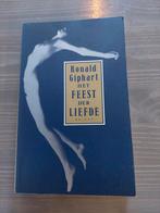 Ronald Giphart - Het feest der liefde, Ophalen of Verzenden, Zo goed als nieuw, Nederland, Ronald Giphart