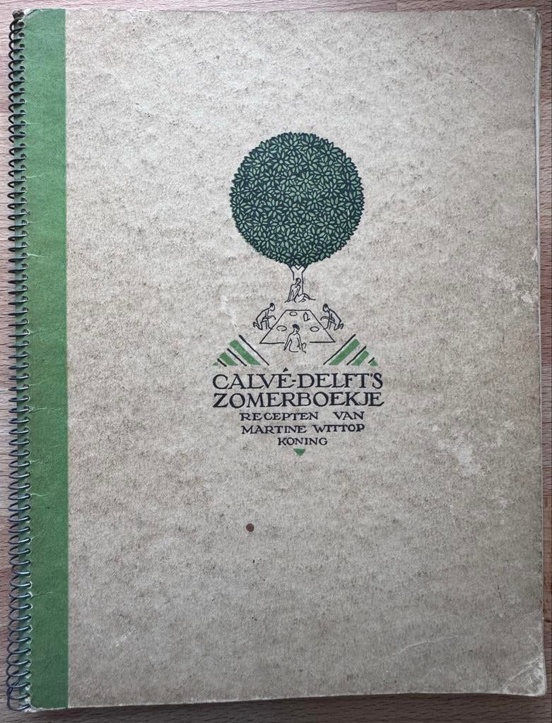 Calvé-Delft's Zomerboekje (1934) Martine Wittop Koning, Ophalen of Verzenden, Gelezen, Nederland en België, Hoofdgerechten