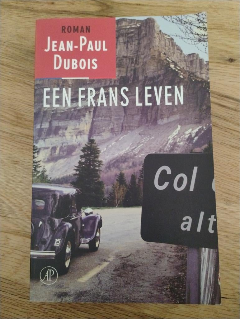 Een Frans Leven - Jean-Paul Dubois (Roman), Boeken, Ophalen of Verzenden, Gelezen, Jean-Paul Dubois, Europa overig