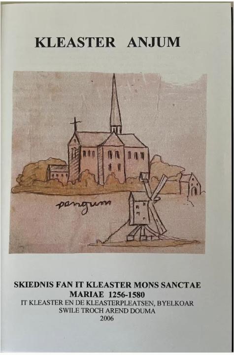 Kleaster Anjum Skiednis fan it kleaster Mons Sanctae Mariae, Boeken, Ophalen of Verzenden, Zo goed als nieuw