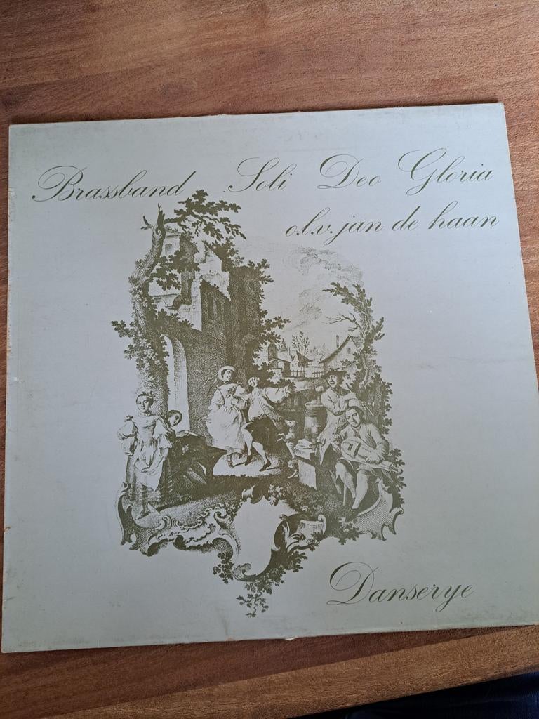 Brassband Soli Deo Gloria - Danserye Vinyl LP, Gebruikt, Originele persing, Ophalen of Verzenden, 1970 - 1979