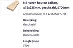 ME-vuren houten balken 75x225x5700mm, Nieuw, Ophalen of Verzenden, Balk, Vuren