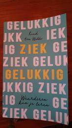 Ruud ten Wolde - Ziek gelukkig, Ophalen of Verzenden, Zo goed als nieuw, Ruud ten Wolde