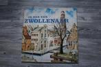 LP - Ik ben een Zwollenaar, Ophalen of Verzenden, Gebruikt, 12 inch, Levenslied of Smartlap
