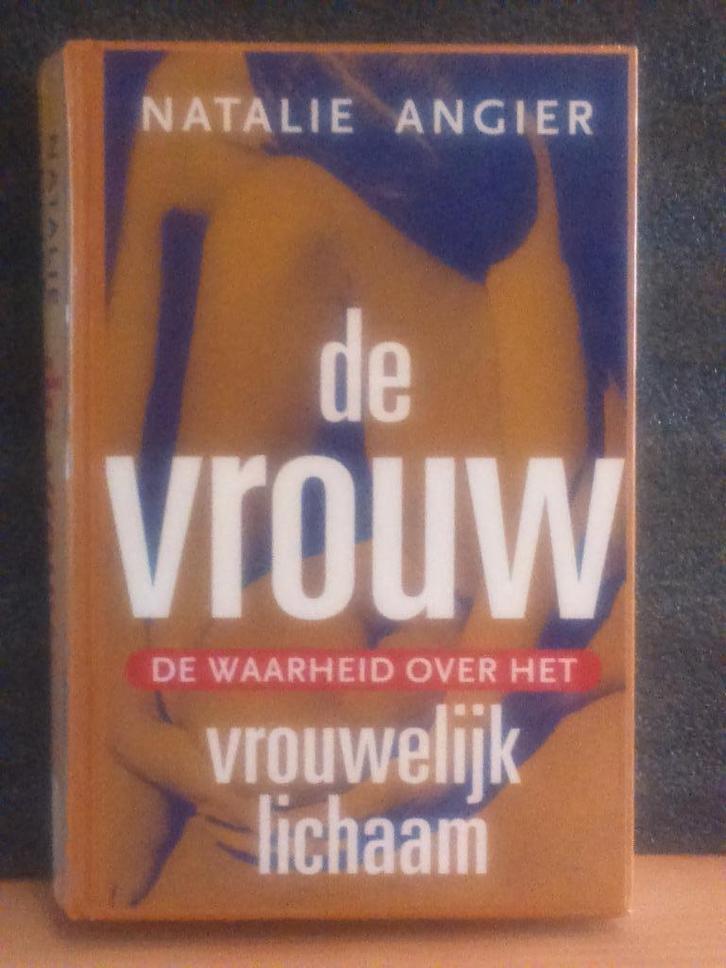 de vrouw, de waarheid over het vrouwelijk lichaam, N.Angier, Boeken, Wetenschap, Gelezen, Natuurwetenschap, Ophalen of Verzenden