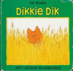 Dikkie Dik - Het groene blokboekje - Jet Boeke, Boeken, Kinderboeken | Baby's en Peuters, Ophalen of Verzenden, Gelezen, 2 tot 3 jaar
