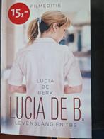 Lucia de Berk - Lucia de B. levenslang en tbs, Verzenden, Zo goed als nieuw, Lucia de Berk