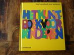 kleuter.07(674) het kunstboek voor kinderen. Lemniscaat, Ophalen of Verzenden, Zo goed als nieuw, Fictie algemeen
