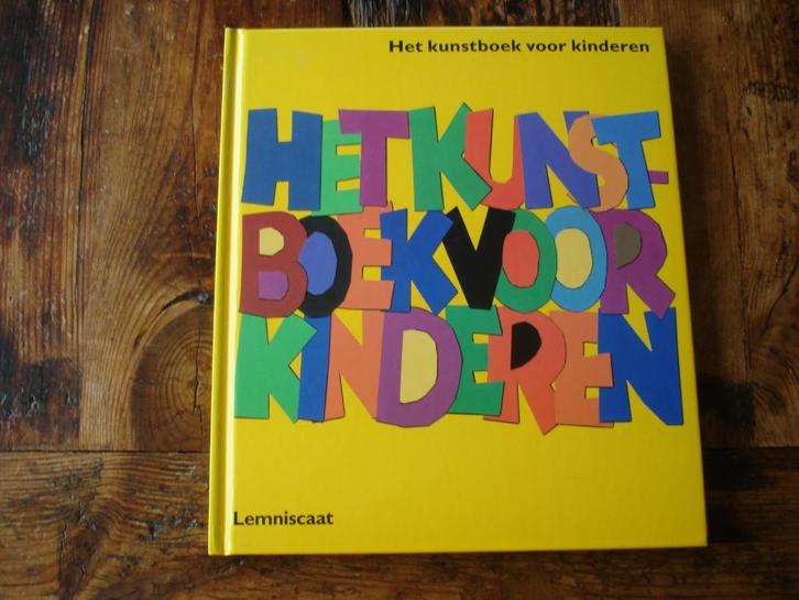 kleuter.07(674) het kunstboek voor kinderen. Lemniscaat, Boeken, Kinderboeken | Kleuters, Zo goed als nieuw, Fictie algemeen, Ophalen of Verzenden