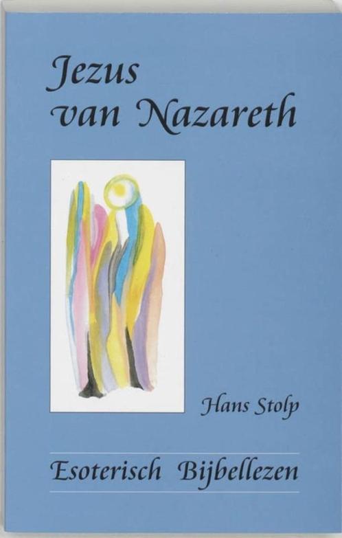 Jezus van Nazareth - Hans Stolp, Boeken, Esoterie en Spiritualiteit, Zo goed als nieuw, Achtergrond en Informatie, Spiritualiteit algemeen
