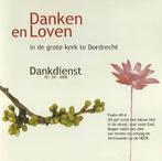 2CD: Danken en Loven - Dankdienst Janneke Vlot, Ophalen of Verzenden, Zo goed als nieuw, Koren of Klassiek