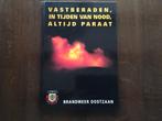 Vastberaden, in tijden van nood, altijd paraat, Ophalen, 20e eeuw of later, Nieuw