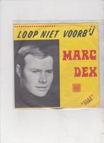 Single Marc Dex - Loop niet voorbij, Ophalen of Verzenden, Gebruikt, Nederlandstalig
