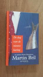 Martin Bril - De dag van de nieuwe haring, Boeken, Ophalen of Verzenden, Nieuw, Martin Bril, Nederland