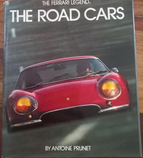 The Ferrari Legend. The Road Cars.- Prunet Antoine, Boeken, Auto's | Boeken, Zo goed als nieuw, Ferrari, Ophalen of Verzenden