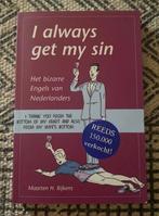 Boek I always get my sin - Maarten H Rijkens, Ophalen of Verzenden, Zo goed als nieuw, Maarten H Rijkens