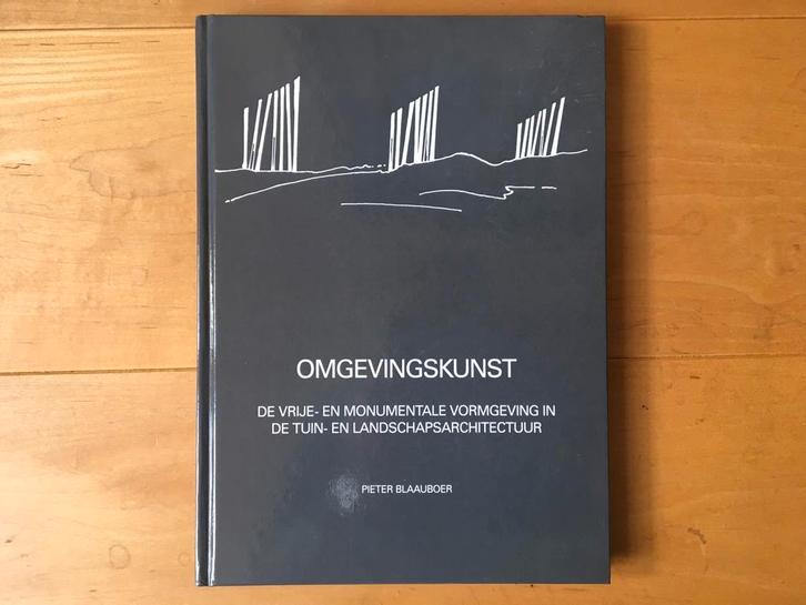 P. Blaauboer - Omgevingskunst - hardcover - 1997, Boeken, Kunst en Cultuur | Architectuur, Nieuw, Architecten, Ophalen of Verzenden