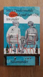 De wereld gaat aan vlijt ten onder-Max Dendermonde, Boeken, Literatuur, Ophalen of Verzenden, Zo goed als nieuw, Nederland