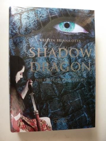 Kristin Briana Otts - Shadow Dragon : Die falsche Prinzessin beschikbaar voor biedingen