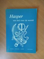 Hasper een lied voor de wereld, Boeken, Ophalen of Verzenden, Gelezen, Artiest