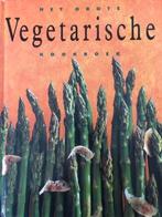 Het grote vegetarisch kookboek, Gelezen, Vegetarisch, Ophalen of Verzenden